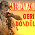 ONLAR GERİ DÖNDÜLER..AMERİKA PANİKTE...