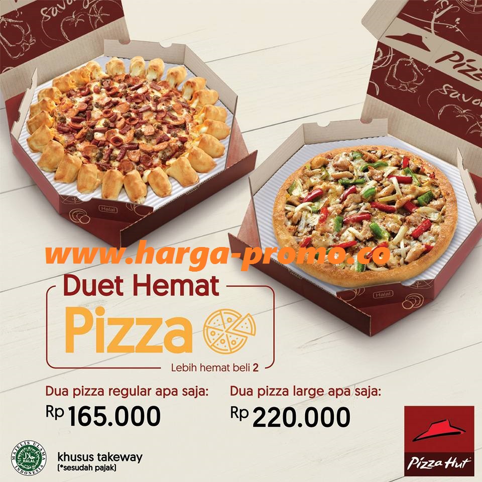 Promo PIZZA HUT Terbaru Harga Duet Hemat Rp 165 Ribu %2528Reguler%2529 Rp 220 Ribu %2528%2BLarge%2529%2B1