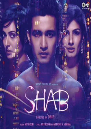 Shab 2017 DVDRip 300MB Full Hindi Movie Download 480p ESub Watch Online Free Worldfree4u 9xmovies