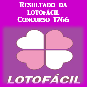 Sorteio 1766 resultado da lotofácil