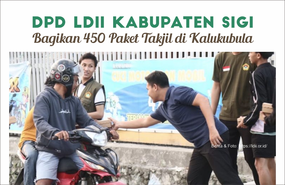 DPDP LDII Kabupaten Sigi Bagikan 450 Paket Takjil di Kalukubula