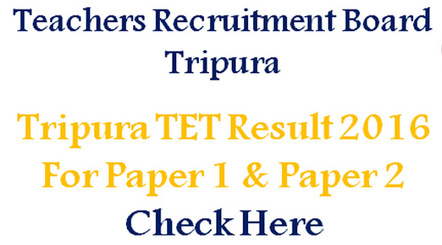 Tripura TET Result 2016