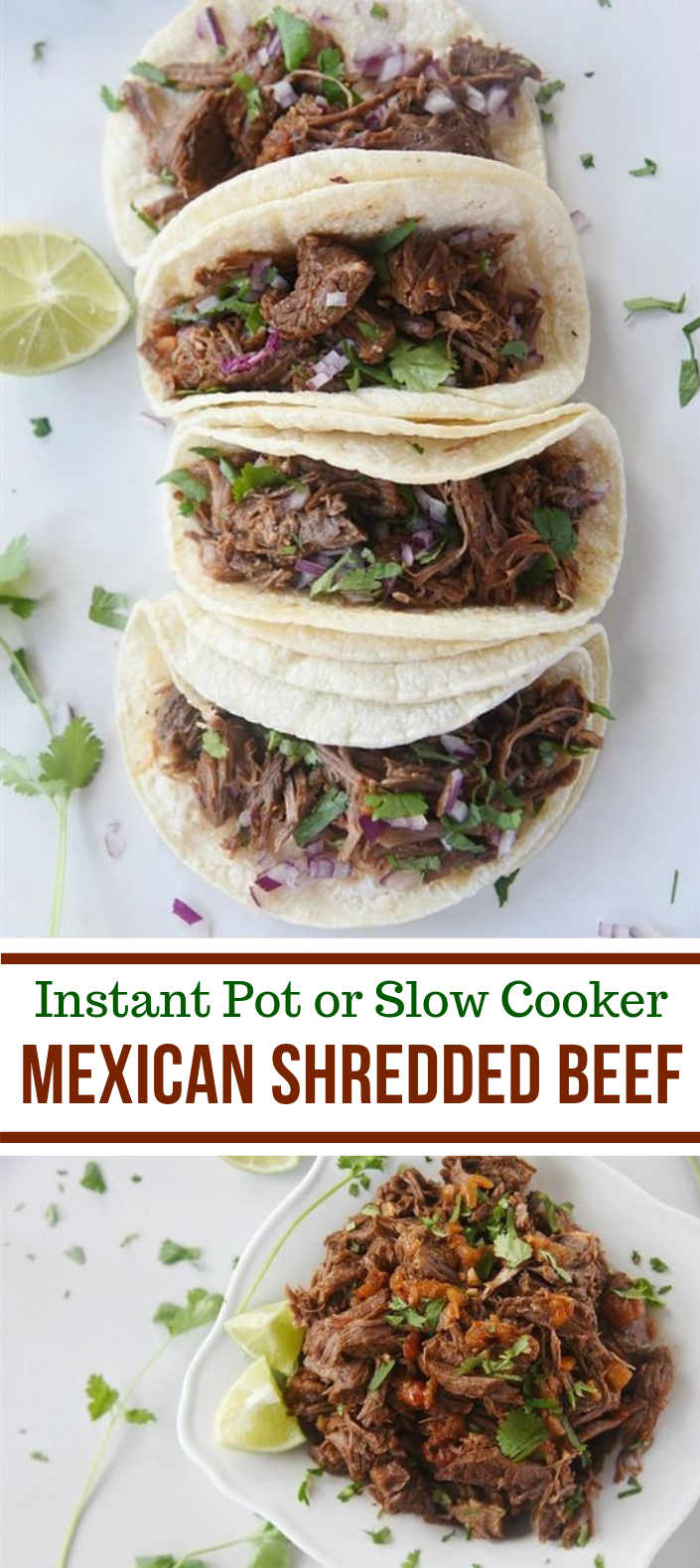 Mexican Shredded Beef {Instant Pot or Slow Cooker} #dinner #crockpot