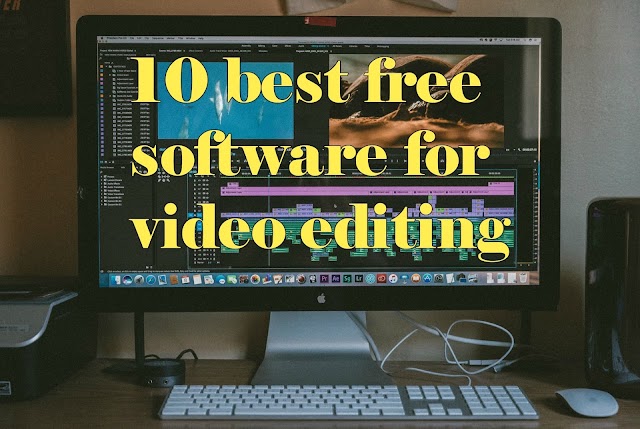 10 best free software for video editing 