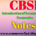  Introduction of Economics and Economies Important Notes and pdf Chapter-1 Class-11