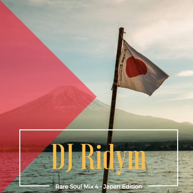 DJ Ridym - Rare Soul Mix 4 | Japan Soul Funk Edition Mixtape 