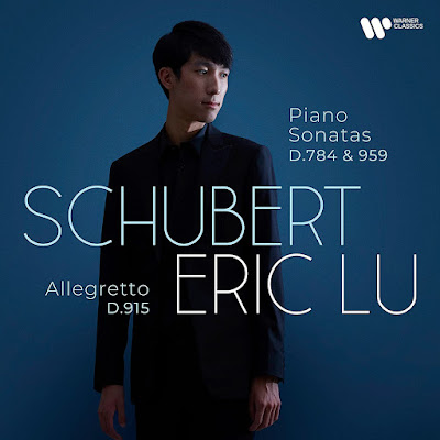 Schubert Piano Sonatas D 784 D 959 Allegretto C Mino Eric Lu Album