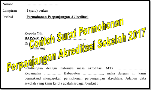 Contoh Surat Permohonan Perpanjangan Akreditasi Sekolah 