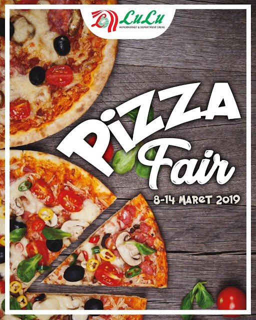 #luluStore - #Promo Event Pizza Fair di Cakung & QBIG BSD (s.d 14 Maret 2019)