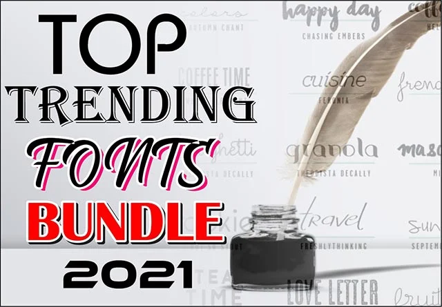 100 + Top Trending 2021 Premium Fonts Bundle Free Download