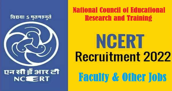 NCERT Recruitment 2022 Notification