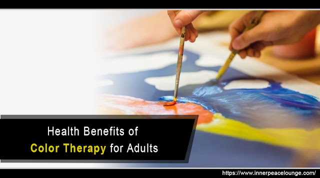Health Benefits of Color Therapy for Adults