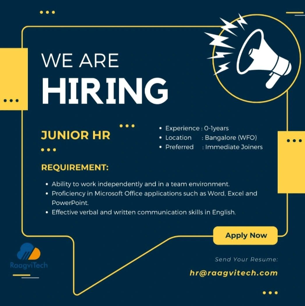 RaagviTech Hiring Junior HR | Bachelor's Degree | Experience: 0-1 Years | Location: Bangalore (WFO)
