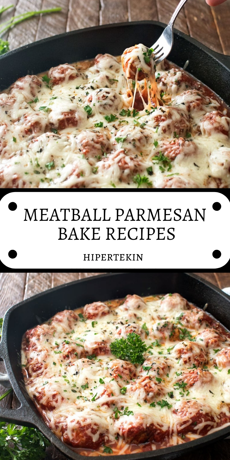 MEATBALL PARMESAN BAKE RECIPES