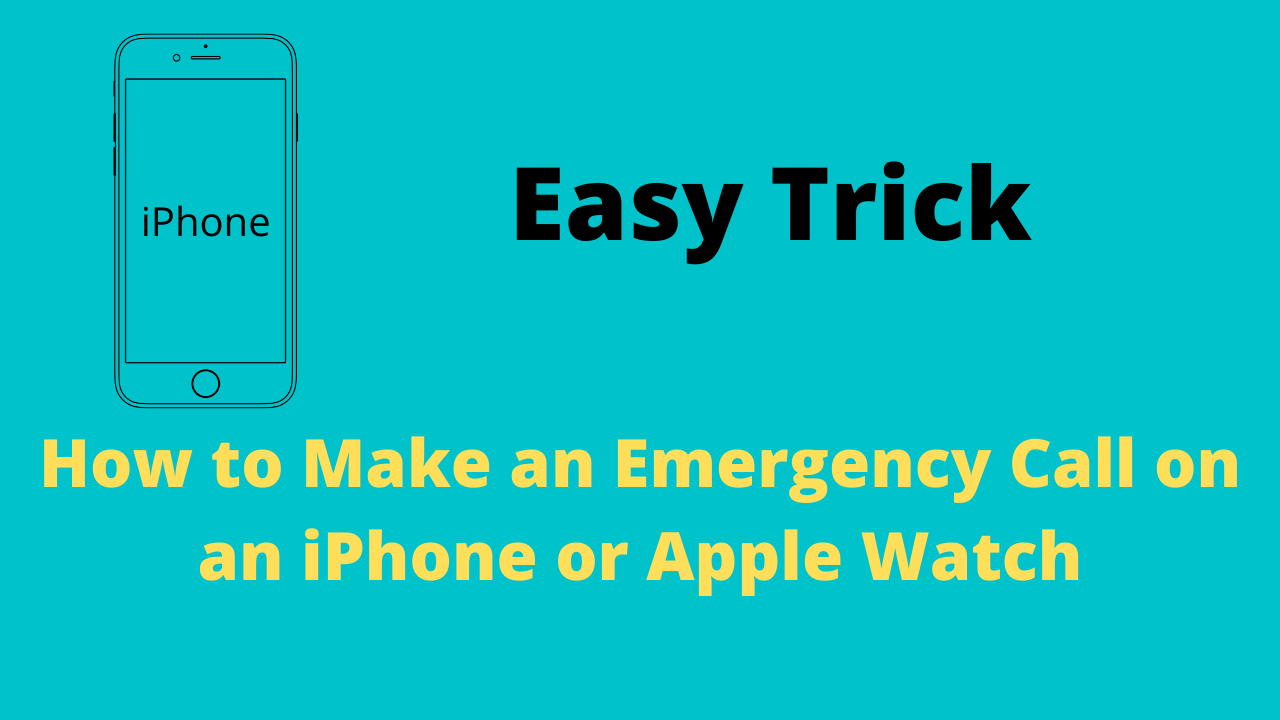 How to Make an Emergency Call on an iPhone or Apple Watch