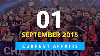 Current Affairs 1 September 2015