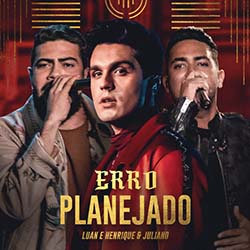 Baixar Música Grátis Erro Planejado (Ao Vivo) - Luan Santana, Henrique e Juliano MP3