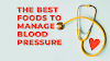 The Best Foods to Manage Blood Pressure Naturally