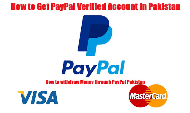 How to make PayPal Account in Pakistan