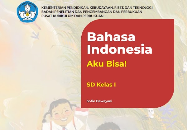 Materi Bahasa Indonesia SD Kelas 1 Kurikulum Merdeka Semester Ganjil dan Genap