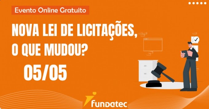 Fundatec promove live sobre a nova Lei de Licitações e Contratos no dia 5 de maio  