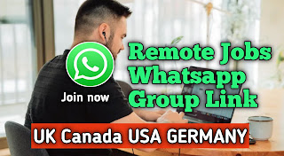 Remote jobs Whatsapp group link Canada UK USA Germany