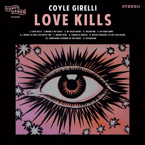 Coyle Girelli Unveils New Single "Love Kills"