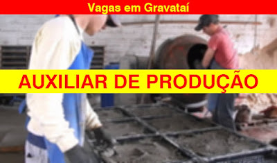 Empresa abre vagas para Auxiliar de Produção em Gravataí