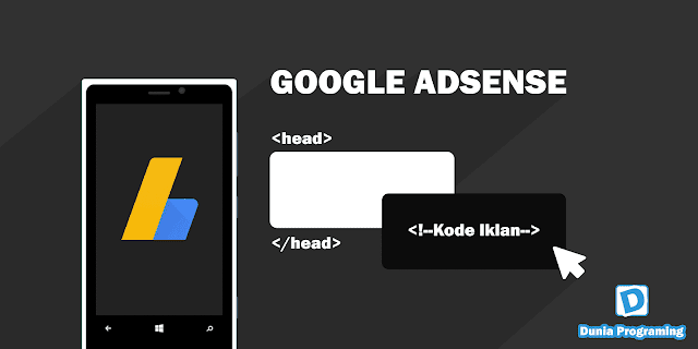 Cara Memasang Kode Google Adsense Terbaru