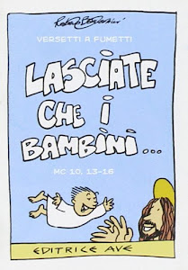 Lasciate che i bambini.... Ediz. illustrata