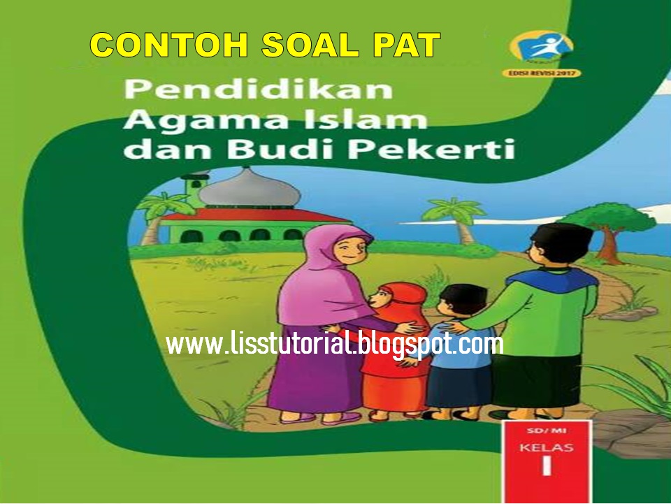 Soal UKK/PAT PAI Dan BP