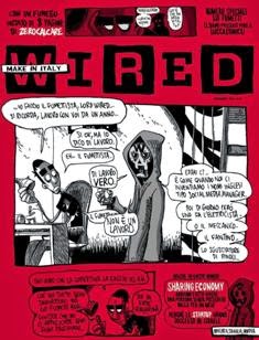 Wired Italia 67 - Novembre 2014 | ISSN 2035-7397 | PDF HQ | Mensile | Tecnologia | Società | Economia | Politica
Wired Italia è una rivista mensile statunitense con sede a San Francisco in California dal marzo 1993, e di proprietà di Condé Nast Publications.
Nota come La Bibbia di Internet, è stata fondata dal giornalista Louis Rossetto e da Nicholas Negroponte, ed è diretta da Chris Anderson. La linea editoriale di Wired è stata originariamente ispirata dalle idee del teorico dei media canadese Marshall McLuhan. La rivista tratta tematiche di carattere tecnologico e di come queste influenzino la cultura, l'economia, la politica e la vita quotidiana.