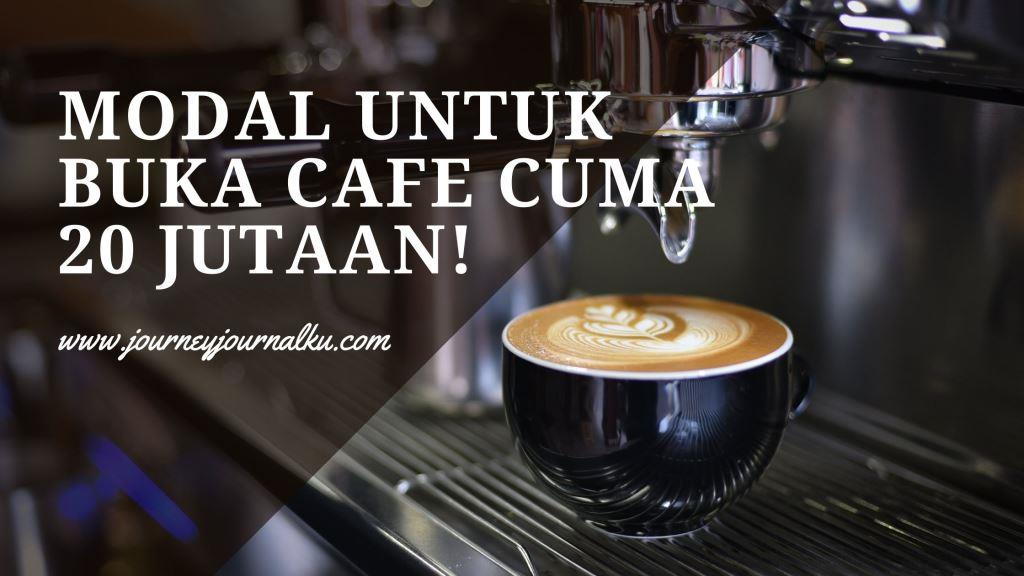 modal untuk buka cafe