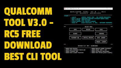 RC5 Qualcomm Tool V3.0 Download Latest A Simple Unlocker Tool
