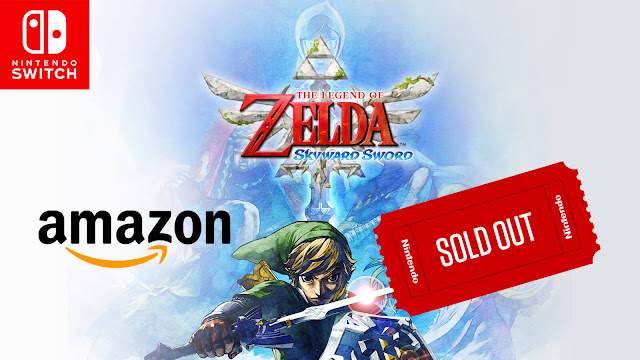 legend of zelda skyward sword hd pre-orders sold out on amazon united states kingdom action-adventure nintendo switch