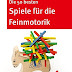 Ergebnis abrufen Die 50 besten Spiele für die Feinmotorik (Don Bosco MiniSpielothek) PDF durch Birgit Ebbert