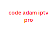 code adam iptv pro