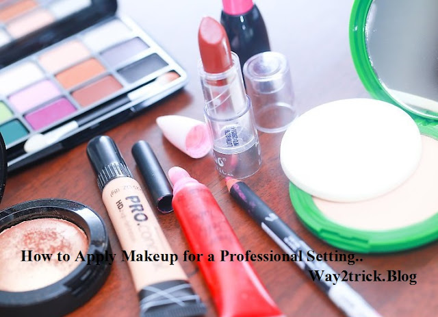 How to Apply Makeup for a Professional Setting