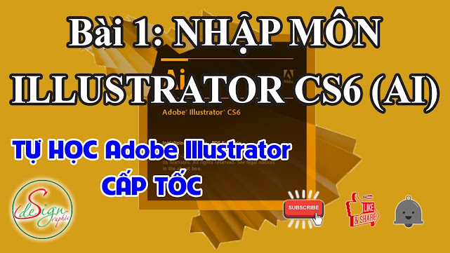 tu hoc ai,tự học AI,tự học AI CS6,giáo trình AI,giáo trình AI CS6,adobe Illustrator CS6,Adobe Illustrator,AI CS6,dạy adobe illustrator CS6,dạy AI,video dạy AI,video AI CS6,vẽ AI,hướng dẫn AI cho người mới,nhập môn Illustrator,nhập môn AI CS6,tự học AI bài 1,S.design,illustrator,adobe,tu hoc AI,illustrator cs6,giáo trình AI cs6,học AI bài 1,dạy AI bài 1,adobe illustrator cs6,học AI CS6 mở đầu,Hoc Illustrator bài 1,adobe illustrator