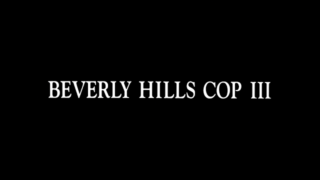 The plain jane Beverly Hills Cop III Title Card