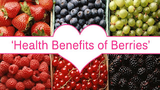 Berries Health Benefits