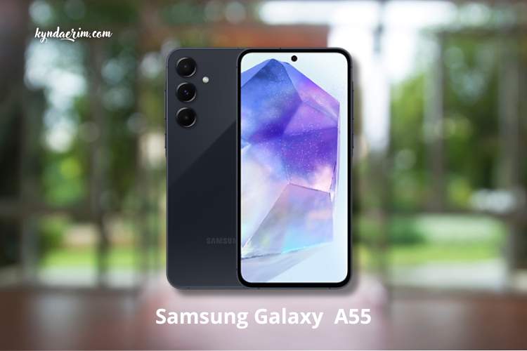 Samsung Galaxy A55