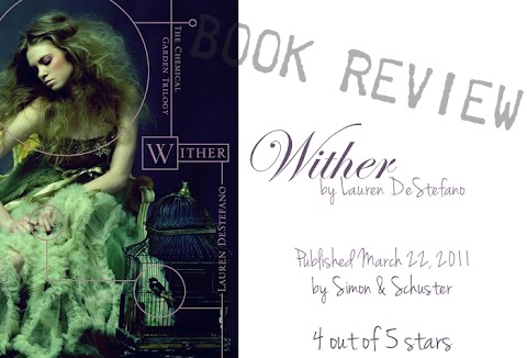 Book Review: Wither by Lauren DeStefano {with playlist}