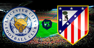 Prediksi Leicester City vs Atletico Madrid 19 April 2017