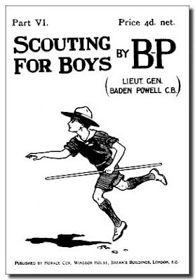 Sir Robert Baden-Powell, O.M., G.C.M.G., G.C.V.O., K.C.B., Lord Baden-Powell of Gilwell: Scouting For Boys, Part VI