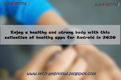 Enjoy a healthy and strong body with this collection of healthy apps for Android in 2020