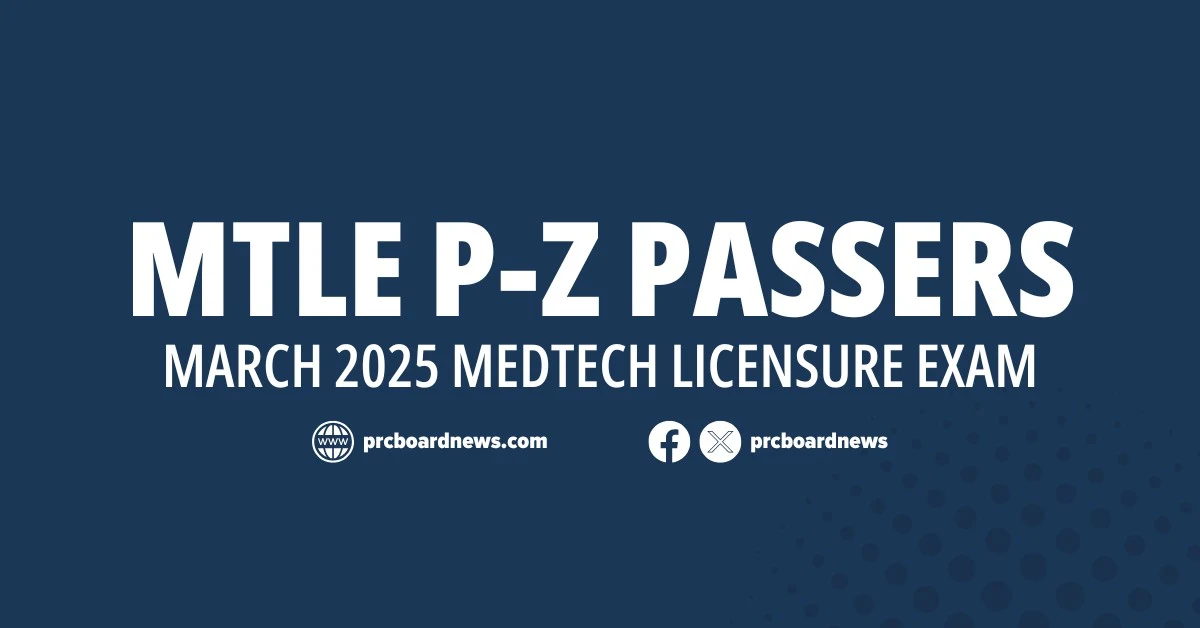 P-Z Passers: March 2025 MedTech board exam result