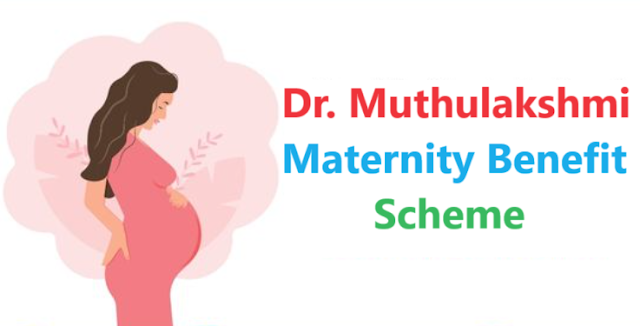 Dr. Muthulakshmi Maternity Benefit Scheme 2024 - How to Apply