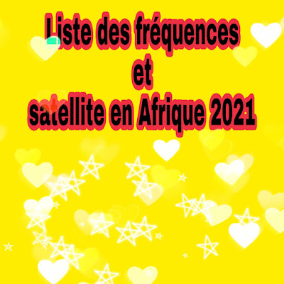 Liste des fréquences disponible en Afrique de l'ouest sur  satellite Eutelsat 16A , Amos 5 sur 17.0°E , Intelsat et Astra 4A