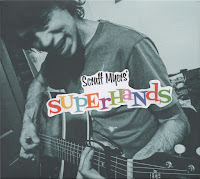 SCRUFF MYERS' SUPERHANDS (Álbum)